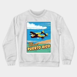 Puerto Rico travel poster Crewneck Sweatshirt